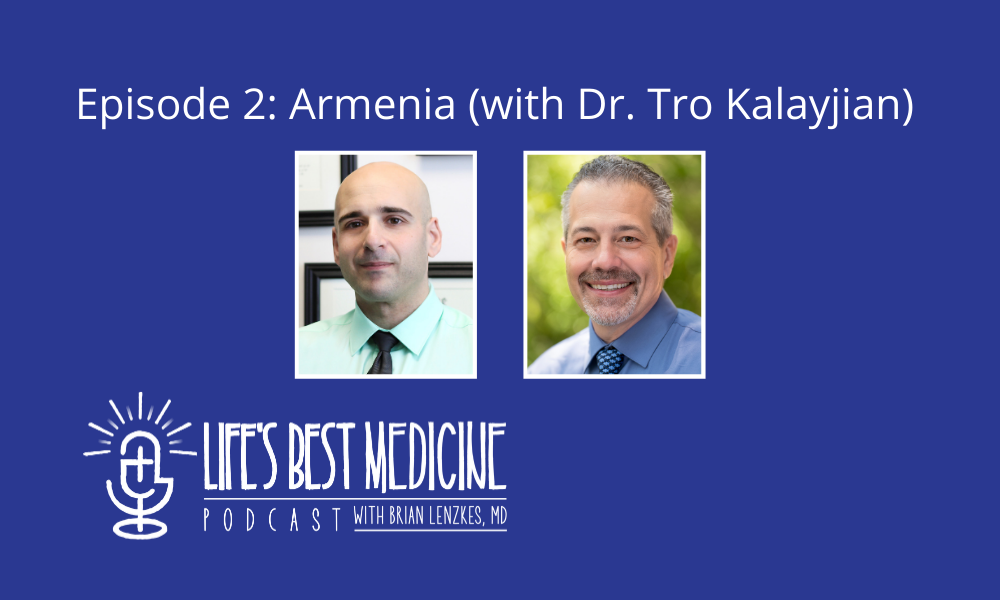 Episode 2: Armenia, with Tro Kalayjian & Host Brian Lenzkes