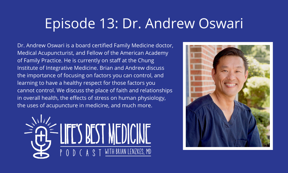 Episode 13: Dr. Andrew Oswari