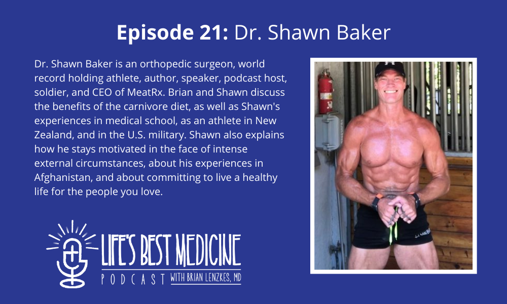 Episode 21: Dr. Shawn Baker