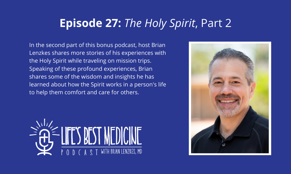 Episode 27: The Holy Spirit (Part 2)