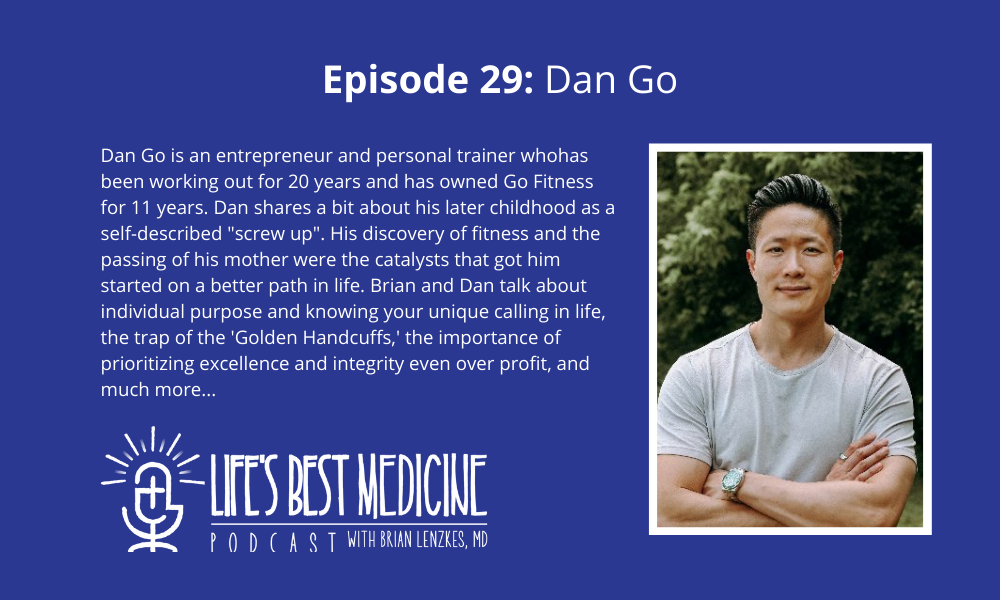 Episode 29: Dan Go