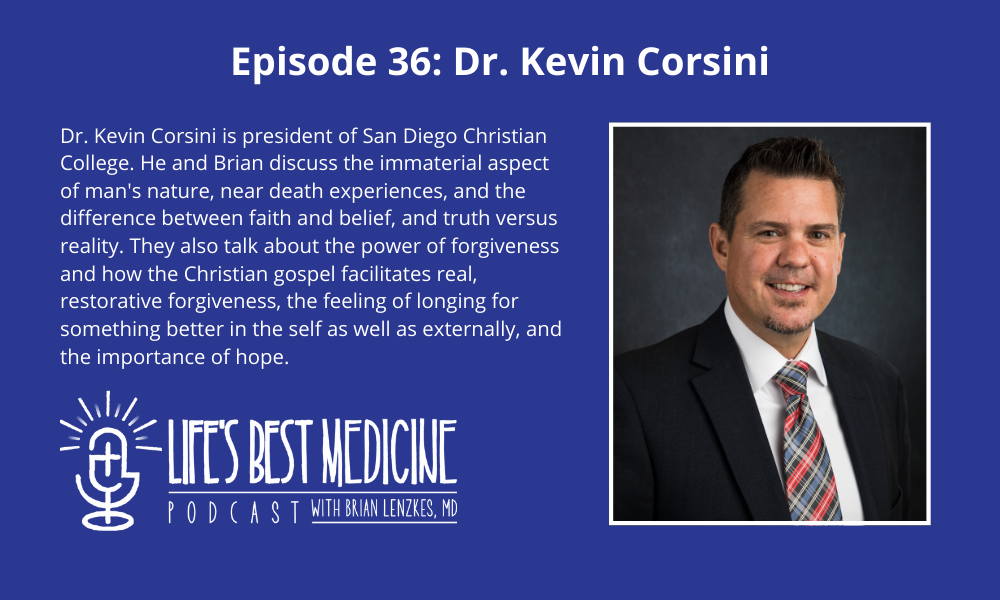 Episode 36: Dr. Kevin Corsini