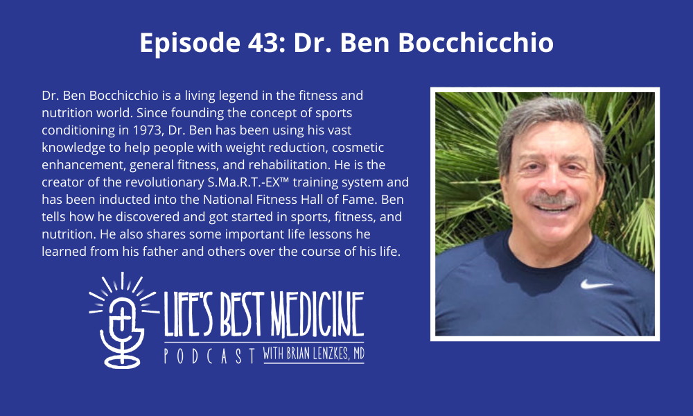 Episode 43: Dr. Ben Bocchicchio