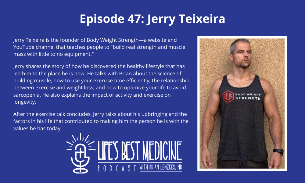Episode 47: Jerry Teixeira