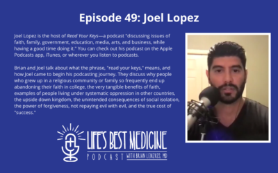 Episode 49: Joel Lopez