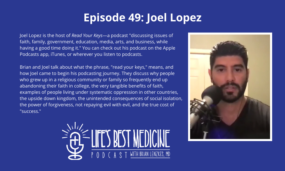 Episode 49: Joel Lopez