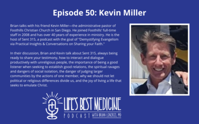 Episode 50: Kevin Miller