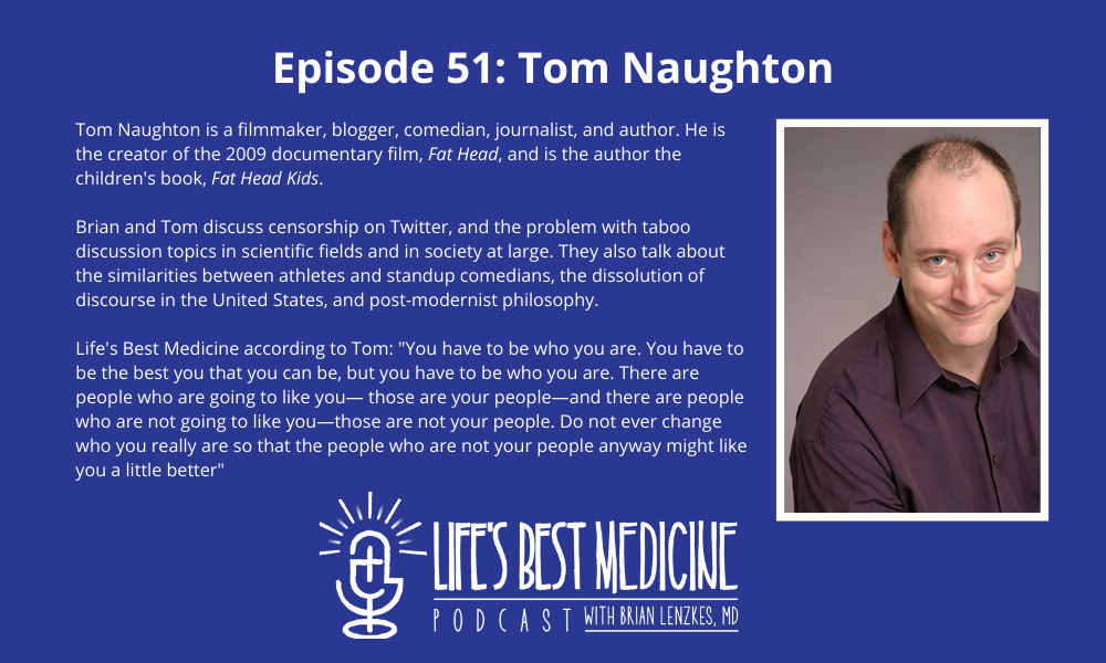 Episode 51: Tom Naughton