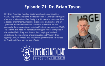 Episode 71: Dr. Brian Tyson