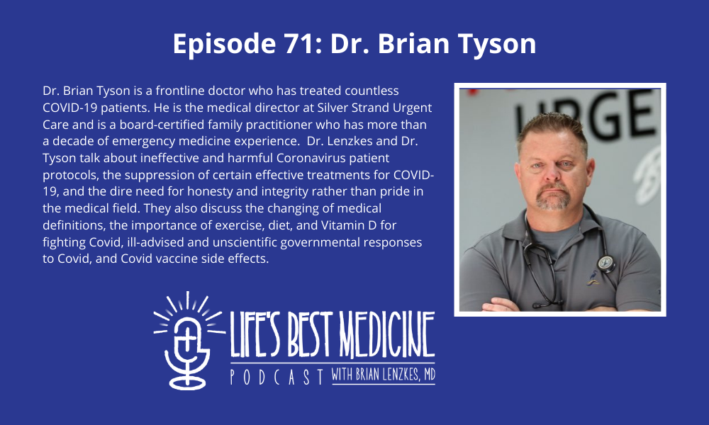 Episode 71: Dr. Brian Tyson