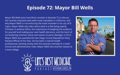 Episode 72: Mayor Bill Wells