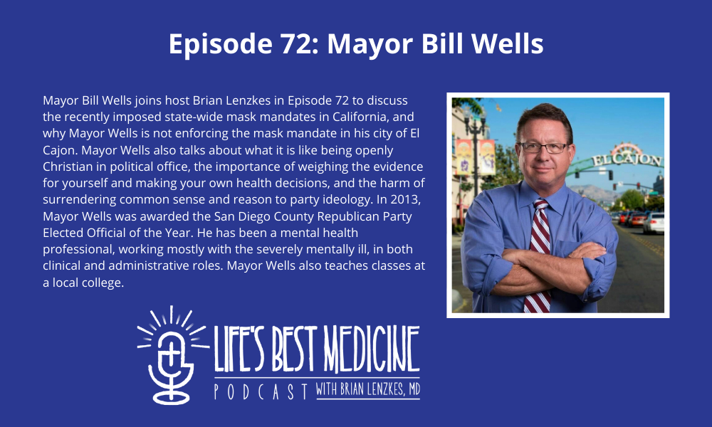 Episode 72: Mayor Bill Wells