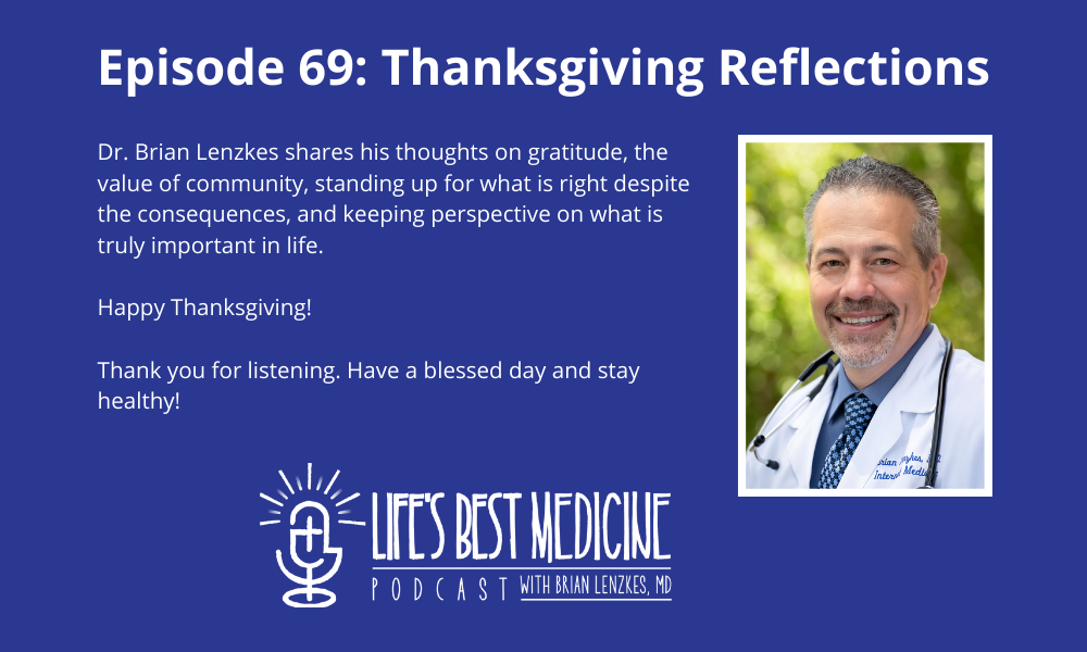 Episode 69: Thanksgiving Reflections