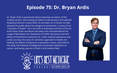 Episode 75: Dr. Bryan Ardis