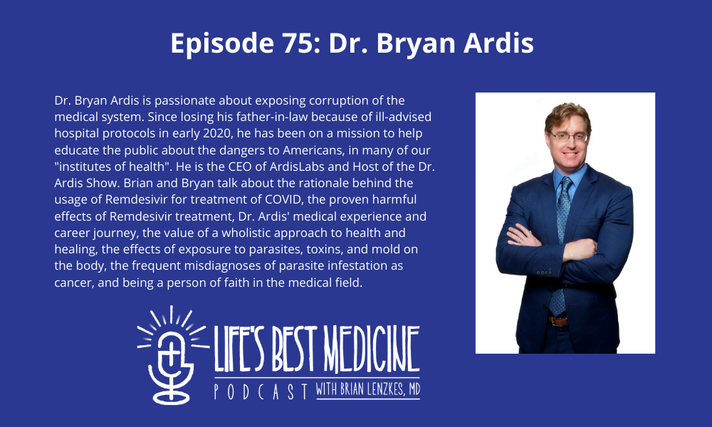 Episode 75: Dr. Bryan Ardis