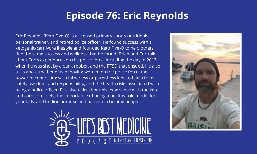 Episode 76: Eric Reynolds (Keto Five-O)