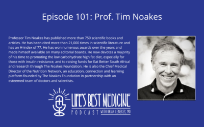 Episode 101: Prof. Tim Noakes