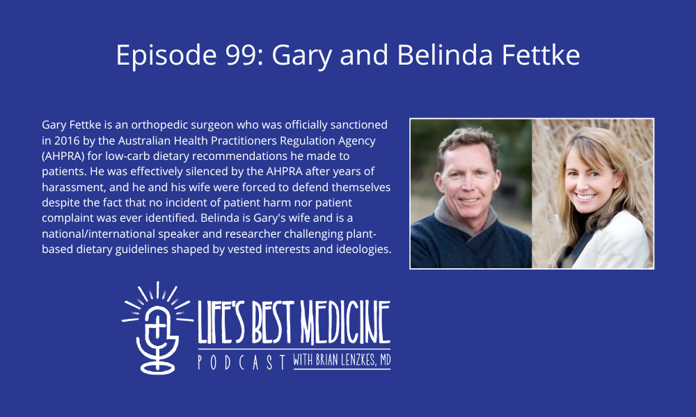 Episode 99: Gary and Belinda Fettke