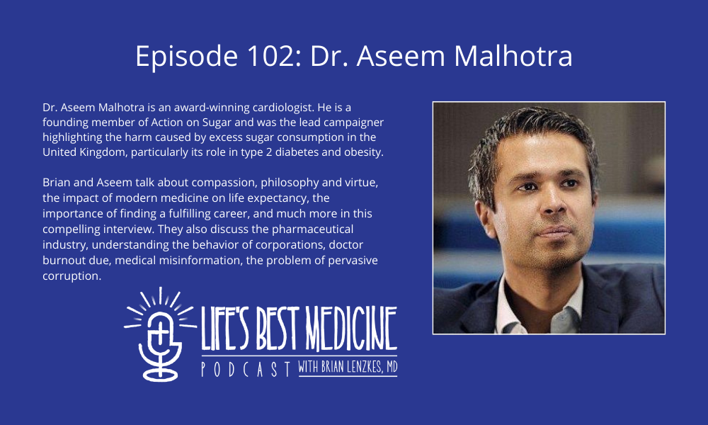 Episode 102: Dr. Aseem Malhotra