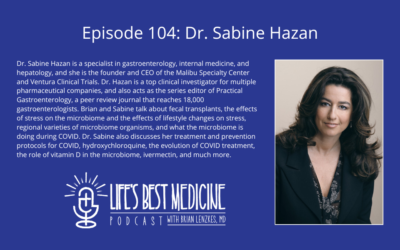 Episode 104: Dr. Sabine Hazan