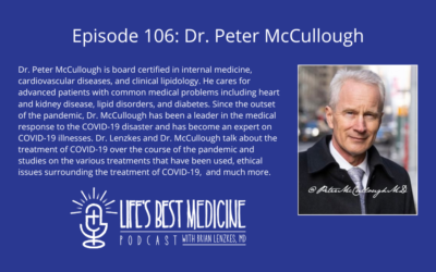 Episode 106: Dr. Peter McCullough