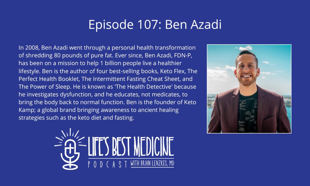 Episode 107: Ben Azadi