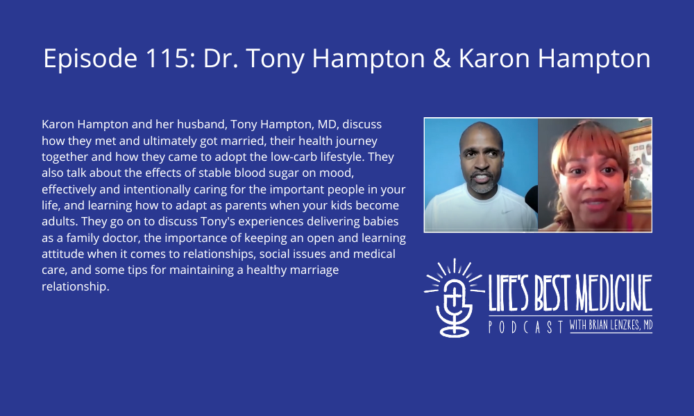 Episode 115: Dr. Tony Hampton and Karon Hampton