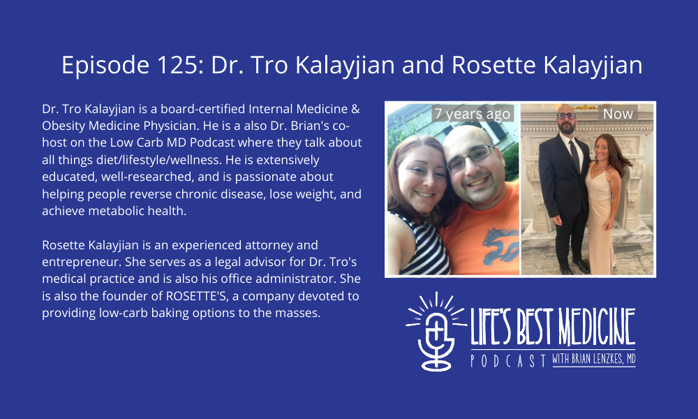 Episode 125: Dr. Tro Kalayjian and Rosette Kalayjian