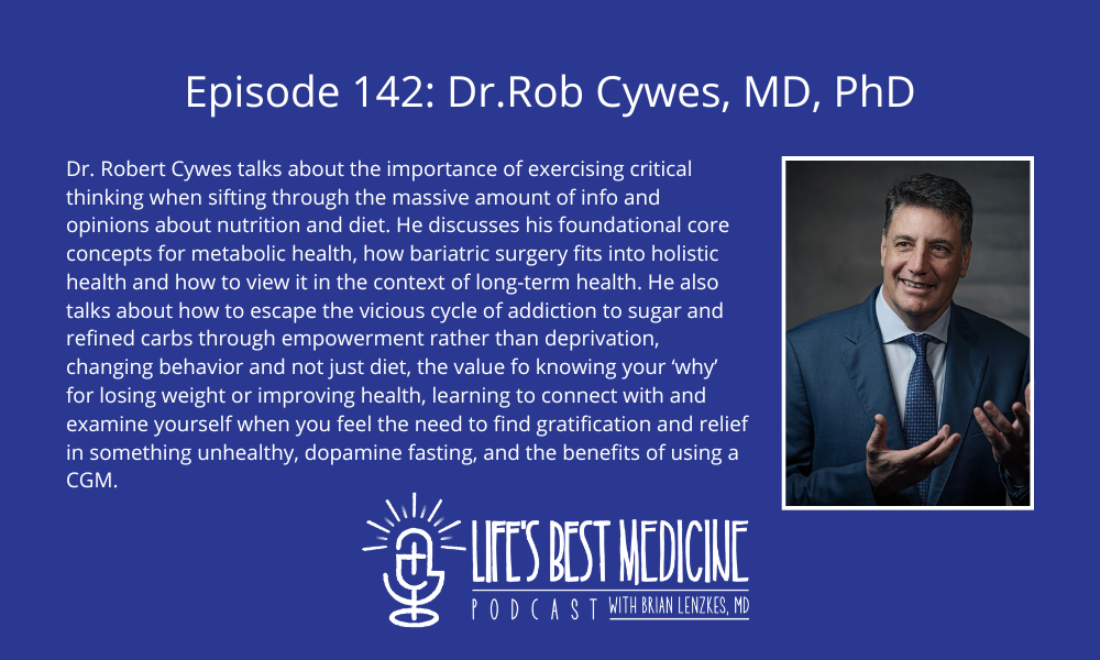 Episode 142: Dr. Rob Cywes