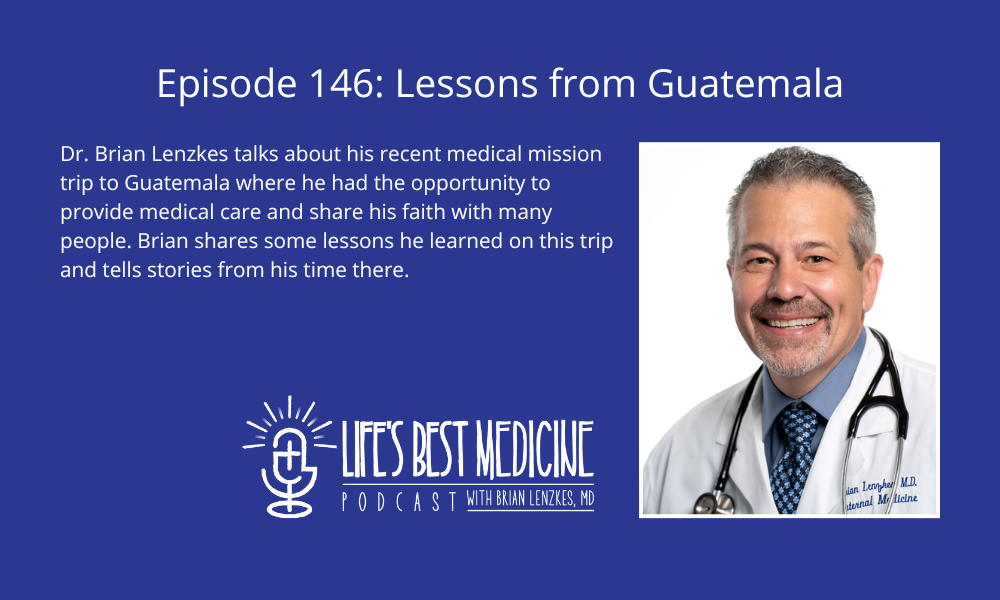 Episode 146: Lessons from Guatemala