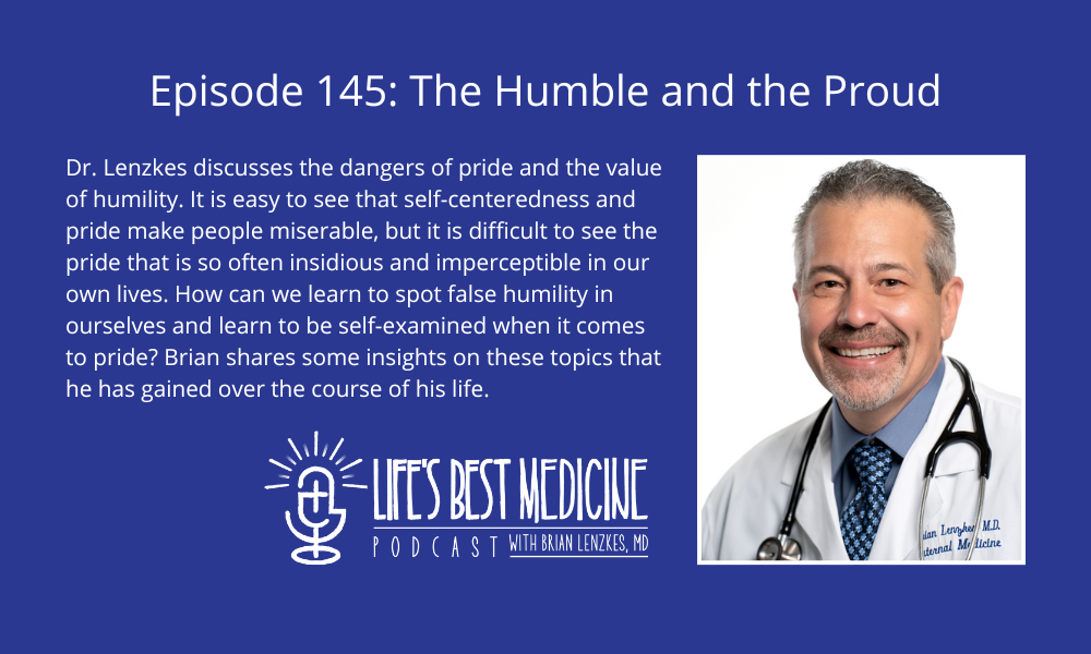 Episode 145: The Humble and the Proud