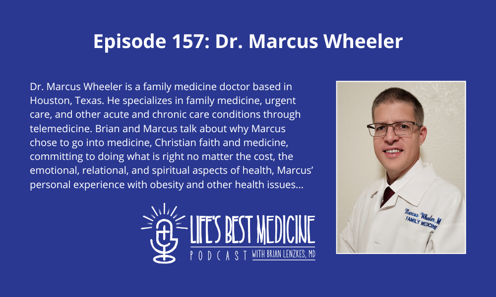 Episode 157: Dr. Marcus Wheeler