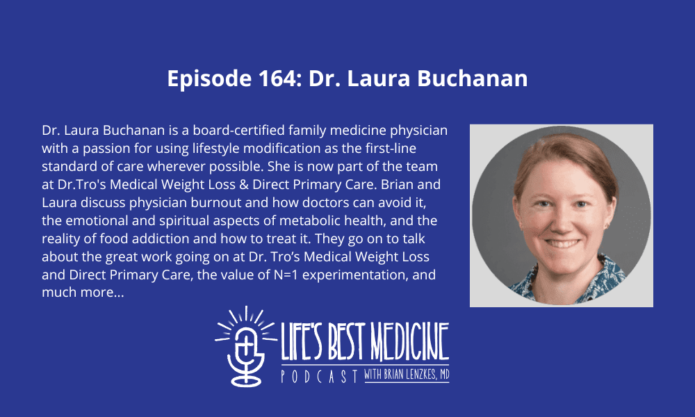 Episode 164: Dr. Laura Buchanan