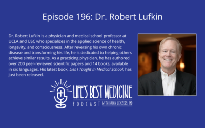 Episode 196: Dr. Robert Lufkin