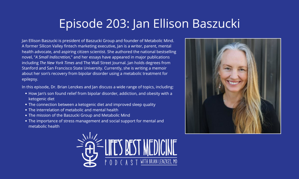 Episode 203: Jan Ellison Baszucki