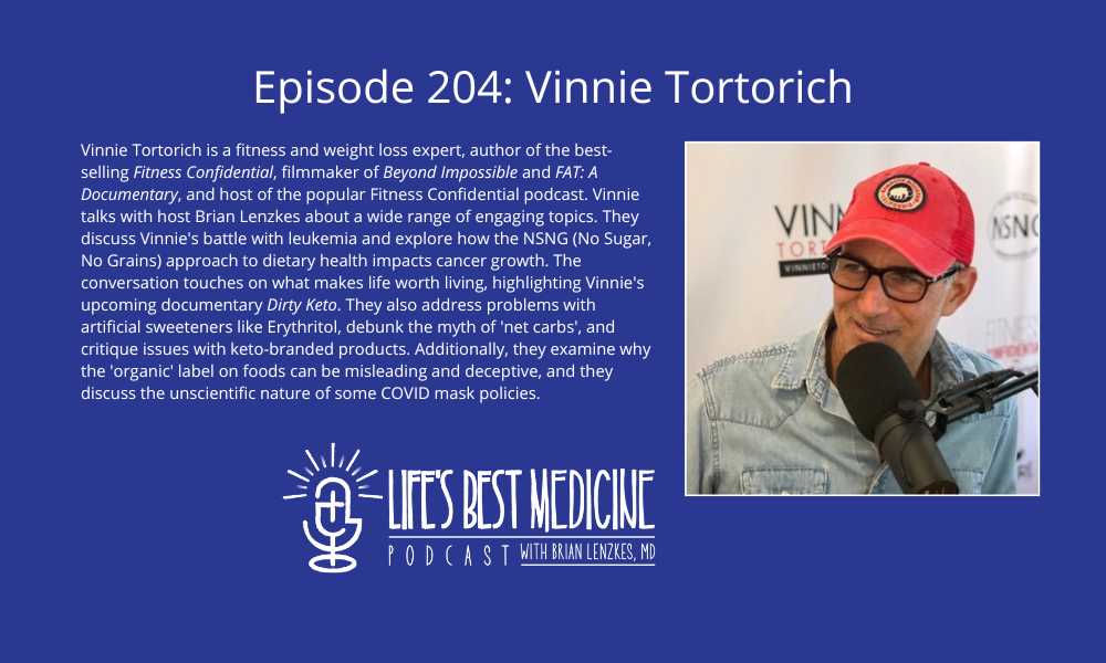 Episode 204: Vinnie Tortorich