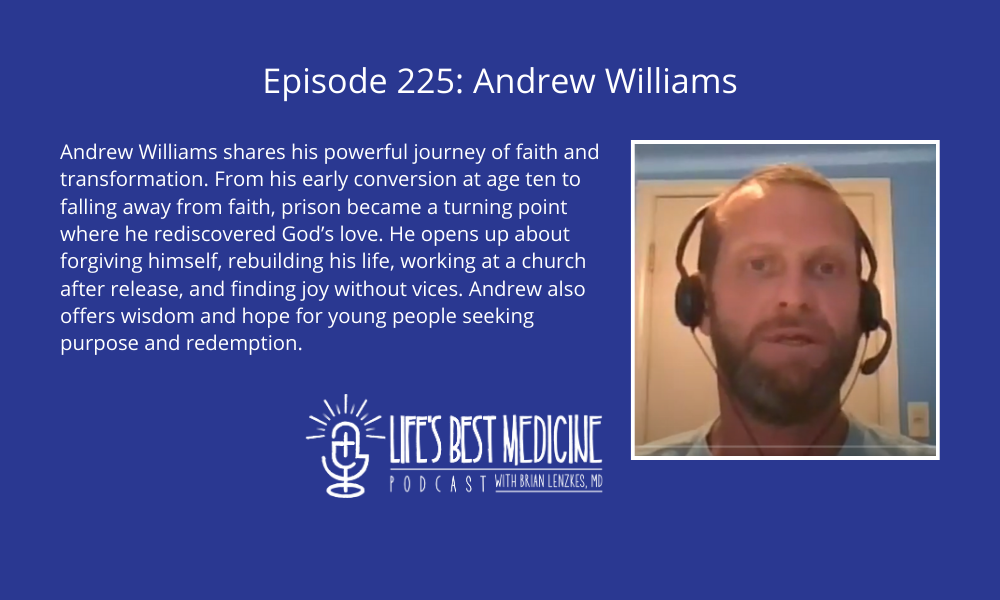 Episode 225: Andrew Williams