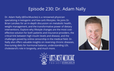 Episode 230: Dr. Adam Nally