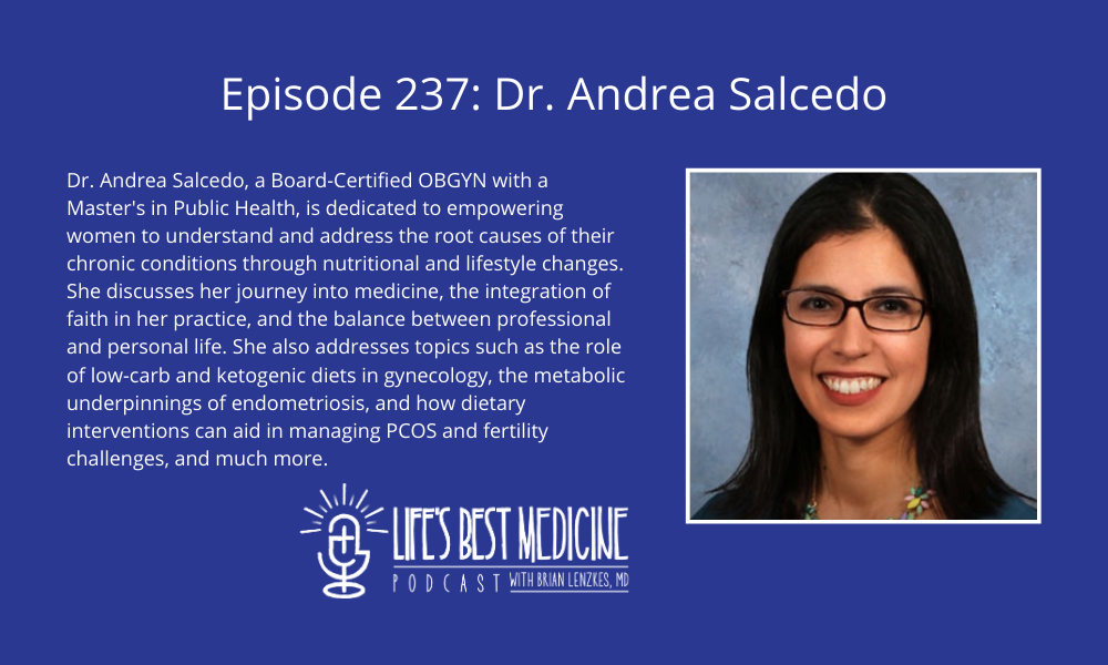 Episode 237: Dr. Andrea Salcedo