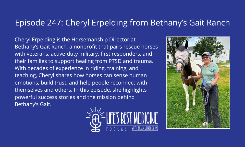 Episode 247: Cheryl Erpelding from Bethany’s Gait Ranch