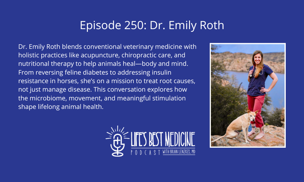 Episode 250: Dr. Emily Roth