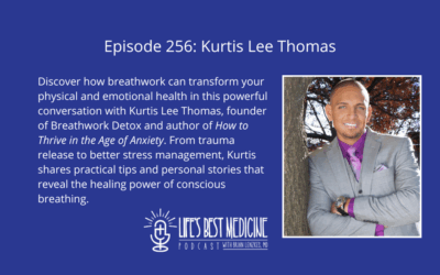 Episode 256: Kurtis Lee Thomas