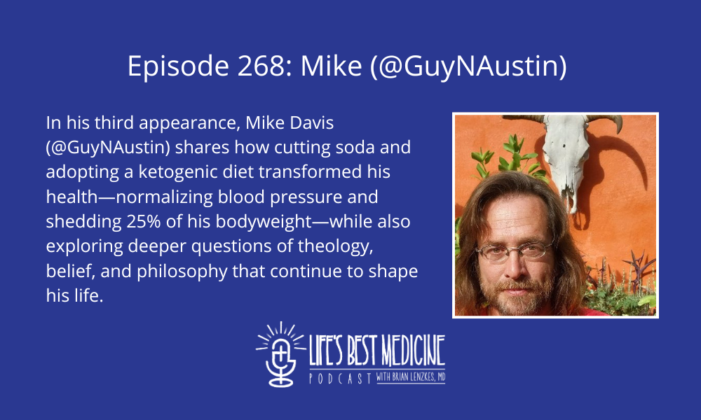 Episode 268: Mike (@GuyNAustin)
