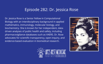 Episode 282: Dr. Jessica Rose