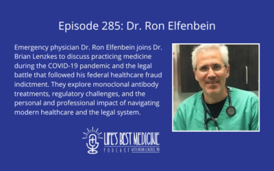 Episode 285: Dr. Ron Elfenbein