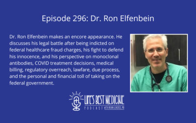 Episode 296: Dr. Ron Elfenbein