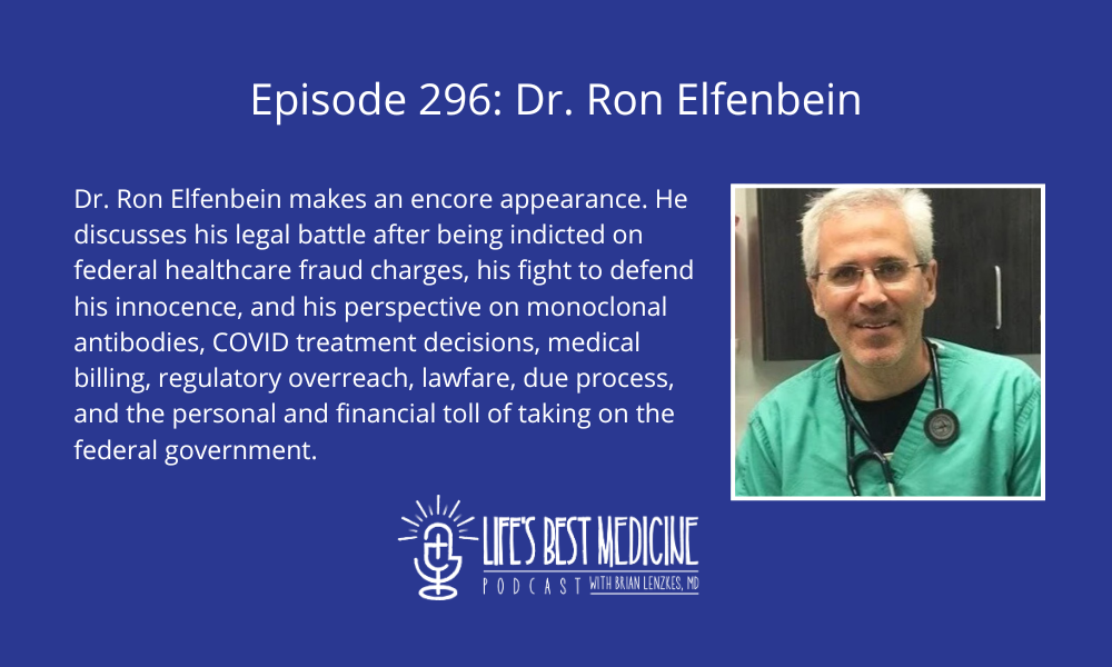 Episode 296: Dr. Ron Elfenbein