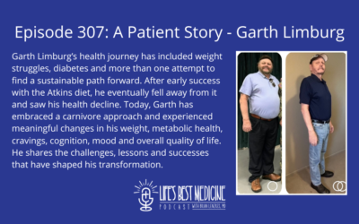 Episode 307: A Patient Story – Garth Limburg
