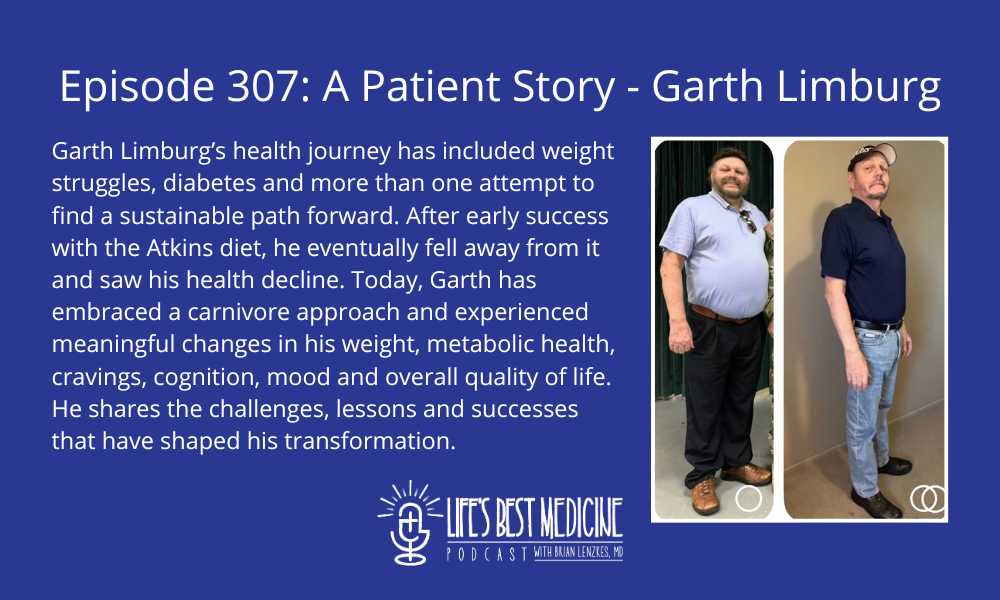Episode 307: A Patient Story – Garth Limburg